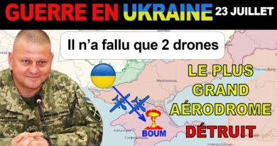 23 juil : Les Ukrainiens DÉTRUISENT LES STOCKS D’ARMES DE LA CRIMÉE | La guerre en Ukraine expliquée