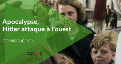 Apocalypse, Hitler attaque à l’ouest – 1940 | ECPAD