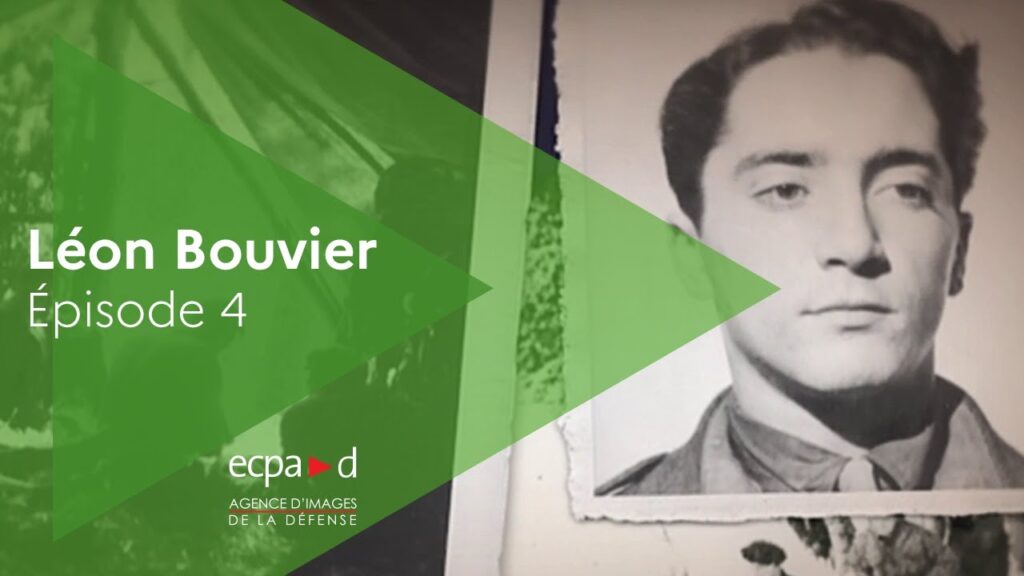 EP4 : Léon Bouvier | ECPAD