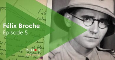 EP5 : Félix Broche | ECPAD