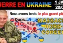 1 Jan : Piège génial. DES LANCE-GRENADE DE TOUS LES CÔTÉS ANÉANTISSENT LES NORD-CORÉENS