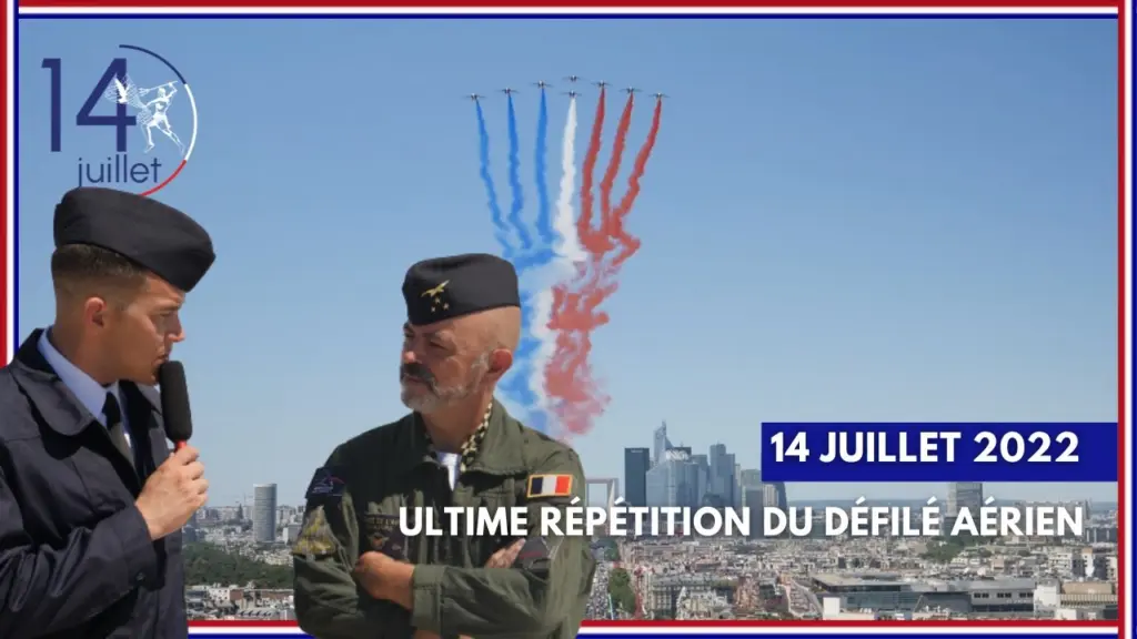 14 Juillet 2022 : l’ultime répétition du défilé aérien