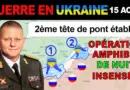 15 août : Les Russes sont sans voix. Les Ukrainiens TRAVERSENT LE FLEUVE ET FONT DES PRISONNIERS