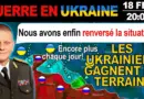 18 Fev : LE DÉBUT DE LA FIN ! Les forces russes SONT ÉPUISÉES !