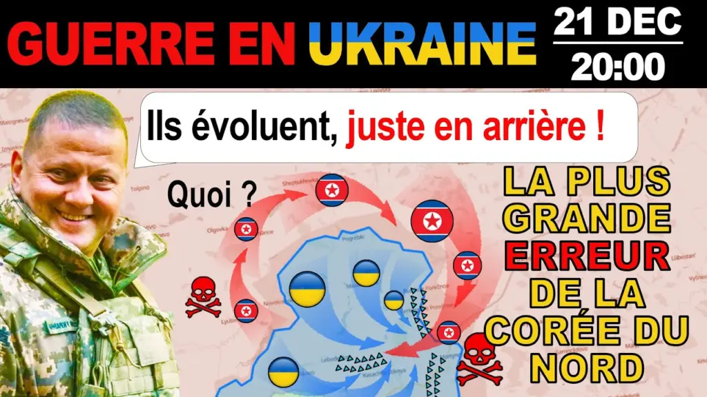 21 Déc : DE MAL EN PIS. Les Nord-Coréens essaient une nouvelle tactique. REGRET IMMÉDIATEMENT.