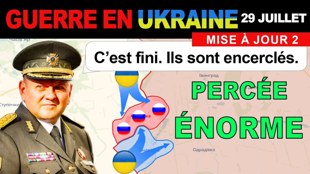 29 juil : GRANDE VICTOIRE ! Les Ukrainiens libèrent 2 villes. LES GÉNÉRAUX RUSSES SONT RENVOYÉS !