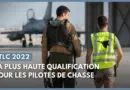 ATLC 2022 : la plus haute qualification pour les pilotes de chasse