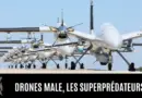Drones MALE, les superprédateurs