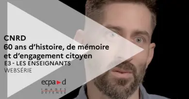 E3 Les enseignants – CNRD – 60 ans d’histoire, de mémoire et d’engagement citoyen | ECPAD-