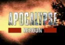 ECPAD – bande-annonce du film « Apocalypse Verdun »