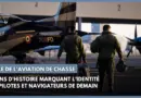 École de l’aviation de chasse : 80 ans d’histoire marquant l’identité des pilotes et navigateurs