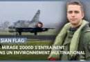 Frisian Flag : les Mirage 2000D s’entraînent dans un environnement multinational