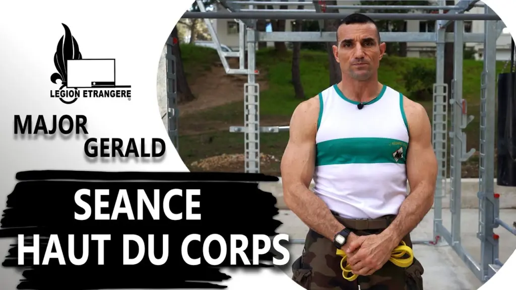 Séance haut du corps avec le Major Gérald | Entraînement de légionnaire