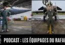 Tout savoir sur les équipages du Rafale