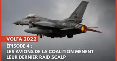 VOLFA 2022 – Episode 4 : Les avions de la coalition mènent leur dernier raid SCALP