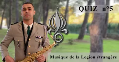 quiz n°5 / musique de la Légion étrangère